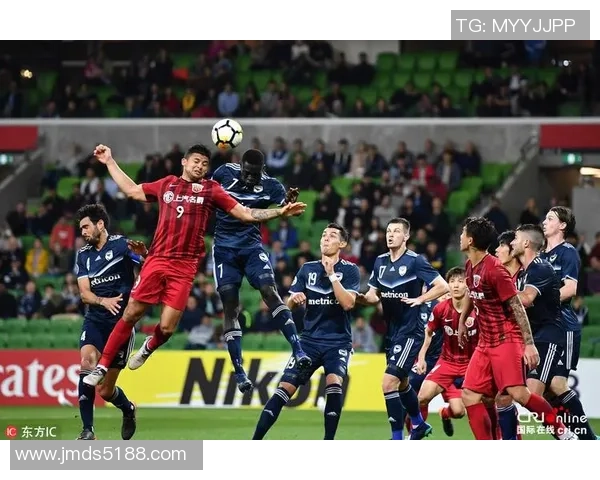 上港与墨尔本对决赛程安排及赛事精彩看点分析 上港与墨尔本对决赛程安排及赛事精彩看点分析